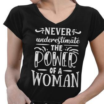 Strong Woman Never Underestimaate The Power V2 Women V-Neck T-Shirt - Seseable