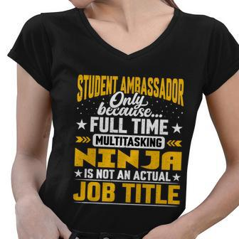Student Ambassador Job Title Funny Gift Funny Academic Ambassador Great Gift Women V-Neck T-Shirt - Monsterry AU