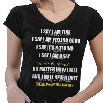 Suicide Prevention Awareness Warrior Quote Women V-Neck T-Shirt - Monsterry AU