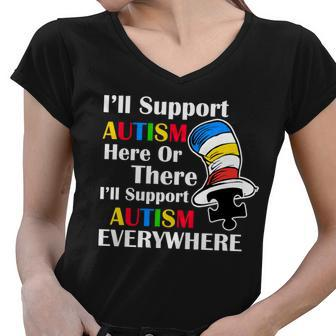 Support Autism Here Or There And Everywhere Tshirt Women V-Neck T-Shirt - Monsterry