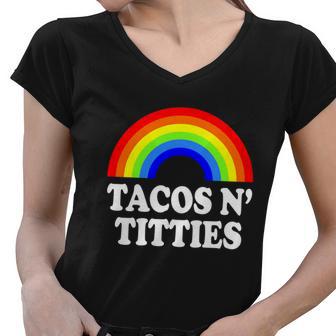 Tacos N Titties Funny Lgbt Gay Pride Lesbian Lgbtq Women V-Neck T-Shirt - Monsterry AU