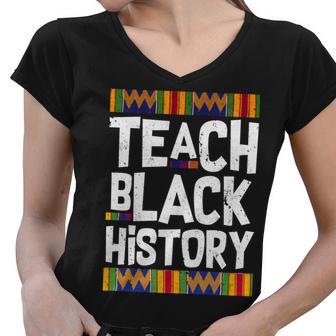 Teach Black History Tshirt Women V-Neck T-Shirt - Monsterry DE