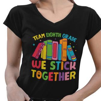 Team Eighth Grade Back To School First Day Of School Women V-Neck T-Shirt - Monsterry