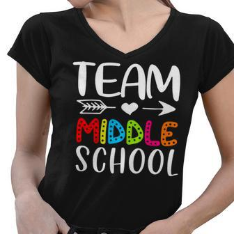 Team Middle School - Middle School Teacher Back To School Women V-Neck T-Shirt - Seseable