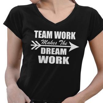 Team Work Makes The Dream Work Women V-Neck T-Shirt - Monsterry AU