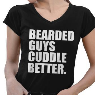 The Bearded Guys Cuddle Better Funny Beard Tshirt Women V-Neck T-Shirt - Monsterry DE