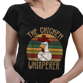 The Chicken Whisperer Chicken Lover Backyard Chicken Farmer Women V-Neck T-Shirt