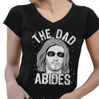 The Dad Abides Coll Shades Tshirt Women V-Neck T-Shirt - Monsterry UK