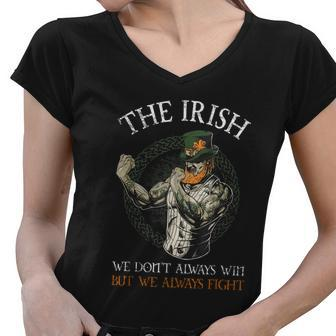 The Irish We Dont Always Win But We Always Fight Tshirt Women V-Neck T-Shirt - Monsterry UK