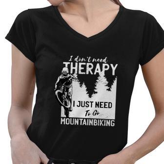 Therapy Mountain Biking Tshirt Women V-Neck T-Shirt - Monsterry