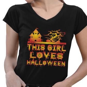 This Girl Loves Halloween Funny Hallloween Quote Women V-Neck T-Shirt - Monsterry UK