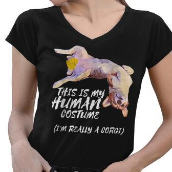 This Is My Human Costume Im Really A Corgi Halloween Funny Women V-Neck T-Shirt - Thegiftio UK
