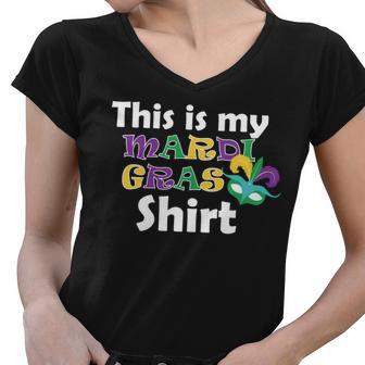 This Is My Mardi Gras Tshirt Women V-Neck T-Shirt - Monsterry DE