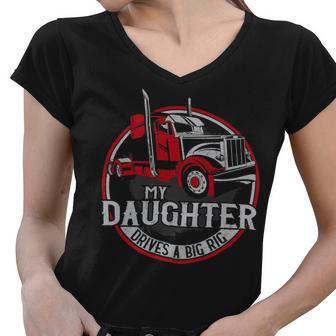 Trucker Trucker Truck Driver Father Mother Daughter Vintage My Women V-Neck T-Shirt - Seseable