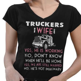 Trucker Trucker Wife Shirt Not Imaginary Truckers Wife T Shirts Women V-Neck T-Shirt - Seseable