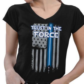 Trust In The Force American Blue Lightsaber Police Flag Tshirt Women V-Neck T-Shirt - Monsterry UK
