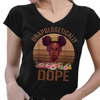 Unapologetically Dope Melanin Afro Queen Black History Month V2 Women V-Neck T-Shirt - Seseable