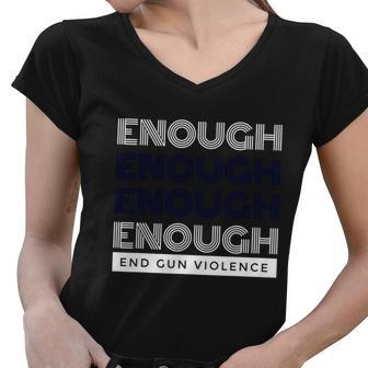 Uvalde Stop Gun Violence Enough End Gun Violence Women V-Neck T-Shirt - Monsterry