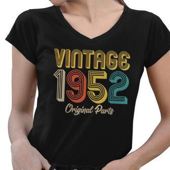 Vintage 1952 Original Parts 70Th Birthday V2 Women V-Neck T-Shirt - Monsterry AU