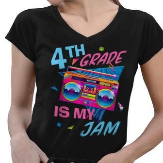 Vintage 80S Boombox 4Th Grade Is My Jam Teacher Student Women V-Neck T-Shirt - Seseable