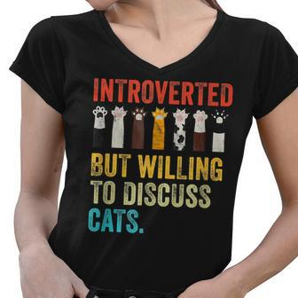 Vintage Cat Meow Introverted But Willing To Discuss Cats Women V-Neck T-Shirt - Thegiftio