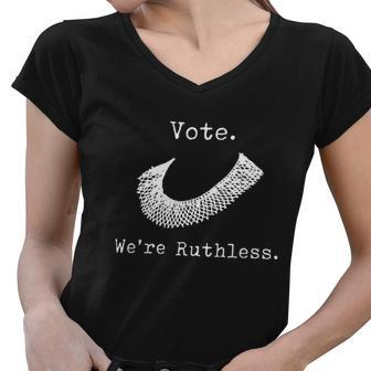 Vote Were Ruthless Defend Roe Vs Wade Women V-Neck T-Shirt - Monsterry AU