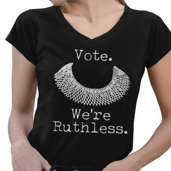 Vote Were Ruthless Rbg Ruth Bader Ginsburg Women V-Neck T-Shirt - Monsterry DE