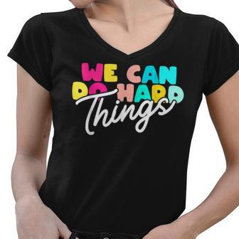 We Can Do Hard Things Inspirational Quote Motivation Saying V2 Women V-Neck T-Shirt - Thegiftio