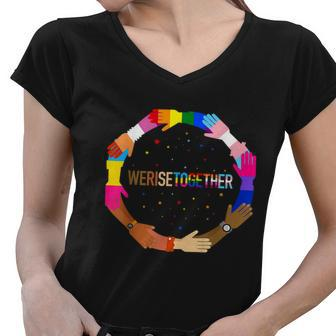 We Rise Together Lgbtq Pride Social Justice Equality Ally Graphic Design Printed Casual Daily Basic V2 Women V-Neck T-Shirt - Thegiftio