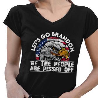 We The People Are Pissed Off Lets Go Brandon Women V-Neck T-Shirt - Monsterry DE