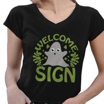 Welcome Sign Ghost Halloween Quote Women V-Neck T-Shirt - Monsterry AU