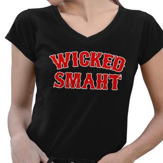 Wicked Smaht Smart Boston Massachusetts Tshirt Women V-Neck T-Shirt - Monsterry