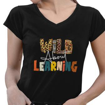 Wild About Learning Teacher Funny Back To School Women V-Neck T-Shirt - Monsterry DE