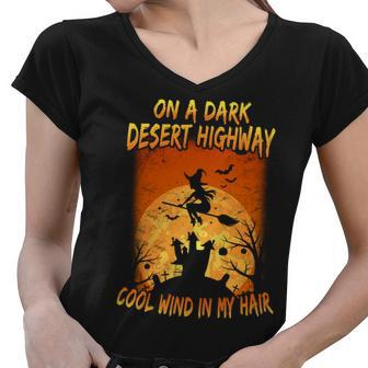 Witch On A Dark Desert Highway Witch Cool Wind In My Hair Tshirt Women V-Neck T-Shirt - Monsterry DE