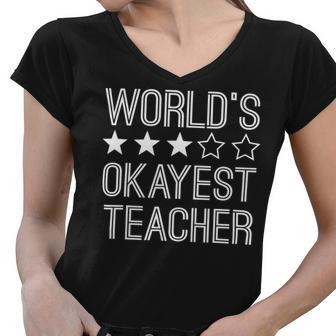 Worlds Okayest Teacher Funny Teacher Women V-Neck T-Shirt - Seseable
