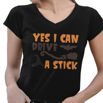 Yes I Can Drive A Stick Halloween Quote V2 Women V-Neck T-Shirt - Monsterry UK