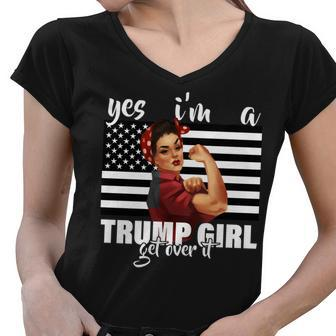 Yes Im A Trump Girl Get Over It Funny Election Tshirt Women V-Neck T-Shirt - Monsterry DE