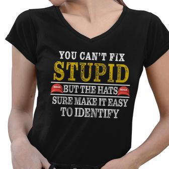 You Cant Fix Stupid But The Hats Sure Make It Easy To Identify Funny Tshirt Women V-Neck T-Shirt - Monsterry CA