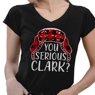 You Serious Clark Family Matching Christmas Vacation Tshirt Women V-Neck T-Shirt - Monsterry UK