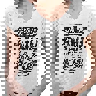 Aint No Family Like The One We Got Funny Family Women V-Neck T-Shirt - Thegiftio