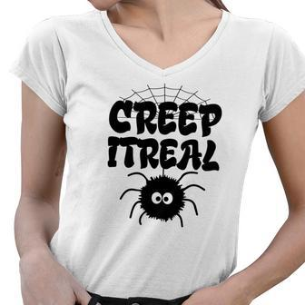 Cute Creep It Real Spider Halloween Present Women V-Neck T-Shirt - Seseable