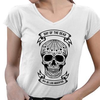 Day Of The Dead Dia De Los Muertos Women V-Neck T-Shirt - Monsterry DE