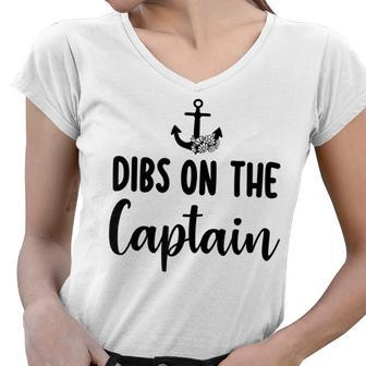 Funny Captain Wife Dibs On The Captain Quote Anchor Sailing Women V-Neck T-Shirt - Thegiftio UK