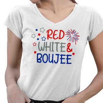 Funny Fourth Of July 4Th Of July Red White And Boujee Women V-Neck T-Shirt - Seseable