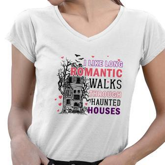Halloween Night I Like Long Romantic Walks Through Haunted Houses Women V-Neck T-Shirt - Seseable
