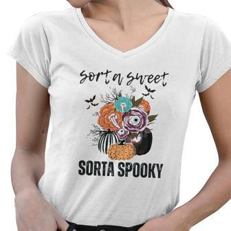 Halloween Sorta Sweet Sorta Spooky Pumpkin Florals Gift Women V-Neck T-Shirt - Seseable