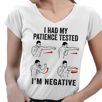 I Had My Patience Tested Im Negative Coworker Funny Sarcasm Women V-Neck T-Shirt - Thegiftio UK