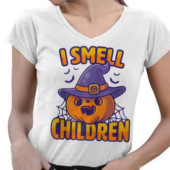 I Smell Children Funny Dad Mom Teacher Halloween Costume V3 Women V-Neck T-Shirt - Seseable