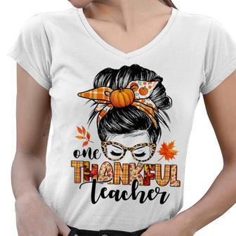 One Thankful Teacher Messy Bun Fall Autumn Thanksgiving Women V-Neck T-Shirt - Thegiftio UK