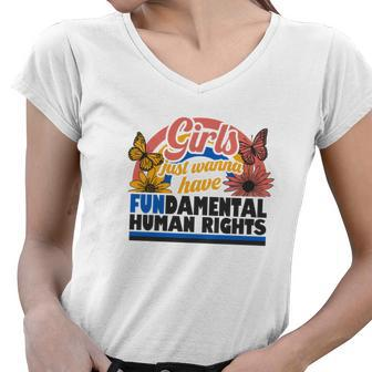 Pro Choice Girl Just Wanna Have Fundamental Human Rights Women V-Neck T-Shirt - Seseable
